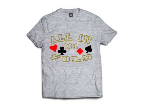 CAMISETA ALL IN OR FOLD